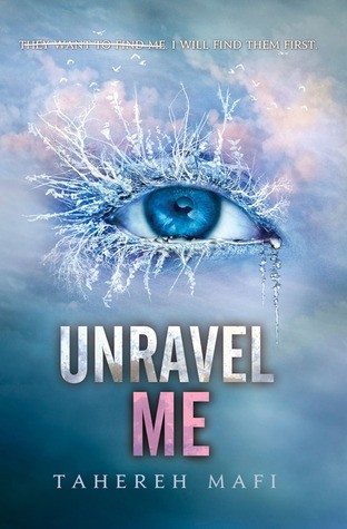 Tahereh Mafi: Unravel Me (AudiobookFormat, HarperCollins and Blackstone Audio)