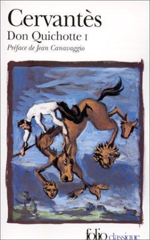 Miguel de Cervantes: L'ingénieux hidalgo Don Quichotte de la Manche Tome 1 (French language, 1988)