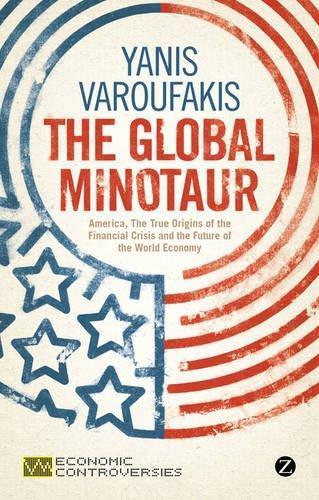 Yanis Varoufakis: The Global Minotaur