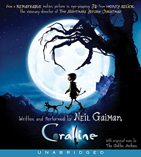 Neil Gaiman: Coraline Movie Tie-In CD (AudiobookFormat, HarperFestival)