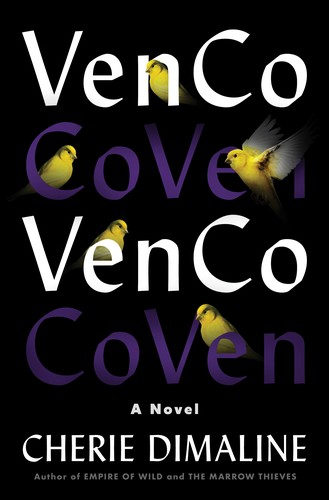 Cherie Dimaline: VenCo (2023, HarperCollins Publishers)