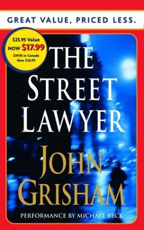 John Grisham: Street Lawyer (AudiobookFormat, 2004, RH Audio Price-less)