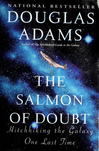 Douglas Adams: The Salmon of Doubt (Paperback, 2003, Ballantine Books)