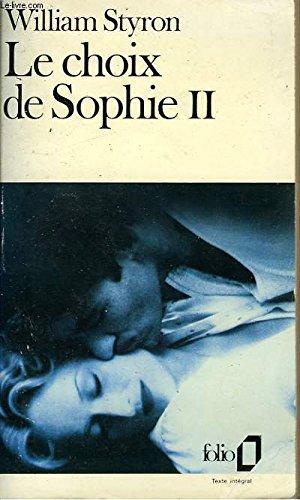 William Styron: Le Choix de Sophie (French language, 1984, Éditions Gallimard)