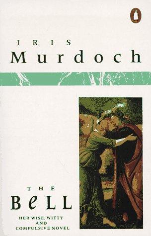 Iris Murdoch: The bell (1962, Penguin Books in association with Chatto & Windus)