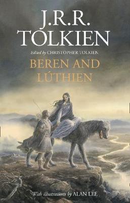 J. R. R. Tolkien(duplicate): Beren and Luthien (2017)