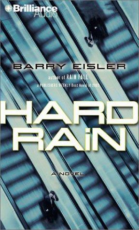 Barry Eisler: Hard Rain (John Rain) (AudiobookFormat, 2003, Brilliance Audio)