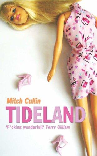 Mitch Cullin: Tideland (Paperback, Weidenfeld & Nicolson)