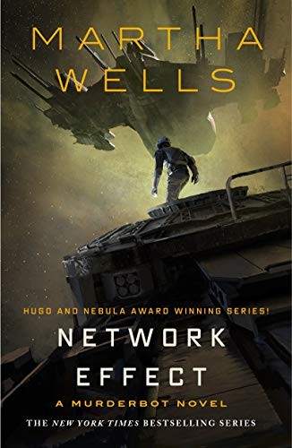 Martha Wells: Network Effect (Paperback, 2021, Tor.com)