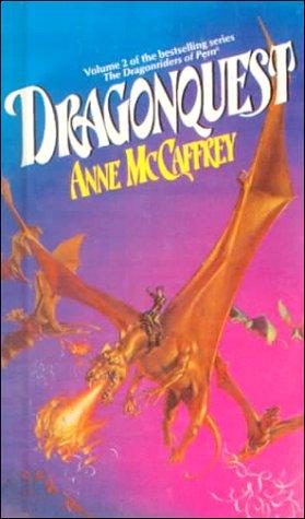 Anne McCaffrey: Dragonquest (Hardcover, 1999, Tandem Library)