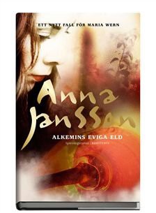 Anna Jansson: Alkemins eviga eld  [Imported] (Hardcover, Norstedts)