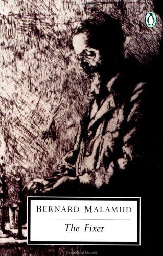 Bernard Malamud: The Fixer (Penguin Twentieth-Century Classics) (Paperback, 1967, Penguin Classics)