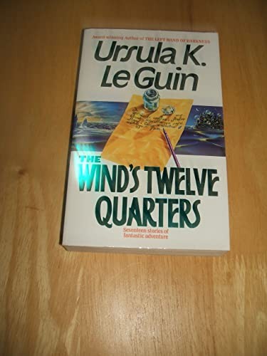 Ursula K. Le Guin: The Wind's Twelve Quarters (Paperback, HarperPaperbacks)