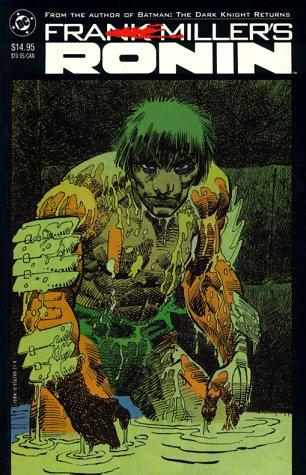 Frank Miller: Frank Miller's Ronin (1987, DC Comics)