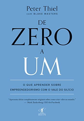 _: De Zero A Um (Paperback, Portuguese language, 2014, Objetiva)