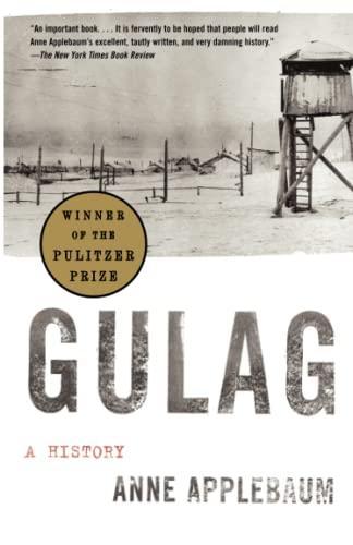 Anne Applebaum: Gulag (2004)