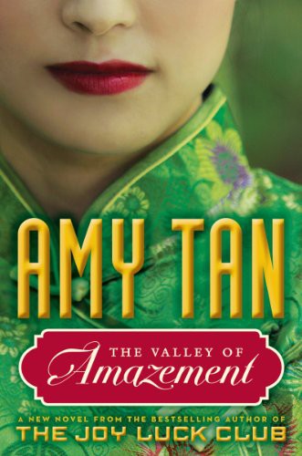 Amy Tan: The Valley of Amazement (Paperback)