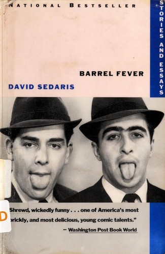 David Sedaris: Barrel Fever (Paperback, 1994, Back Bay Books)