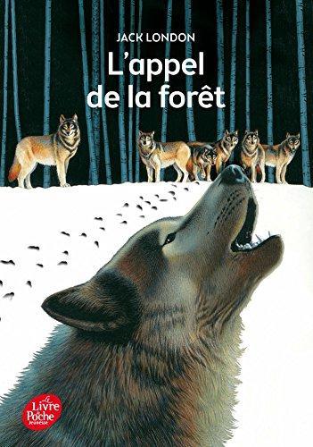 Jack London, Roger Dressler: L'appel de la forêt (French language, 1977)