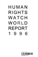 Yale University Press.: Human Rights Watch World Report 1996 (Paperback, 1995, Yale University Press)
