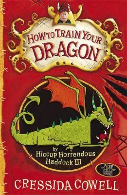 Cressida Cowell: How to Train Your Dragon (Hardcover, 2010, Hodder Children's)