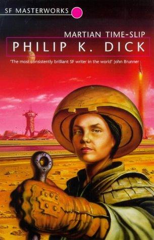 Philip K. Dick: Martian Time-slip (Paperback, 1999, Cassell military)