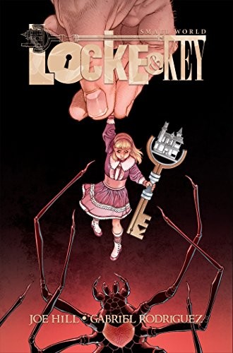 Joe Hill: Locke & Key (Hardcover, 2017, IDW Publishing)