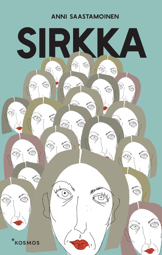 Anni Saastamoinen: Sirkka (Finnish language, 2020)