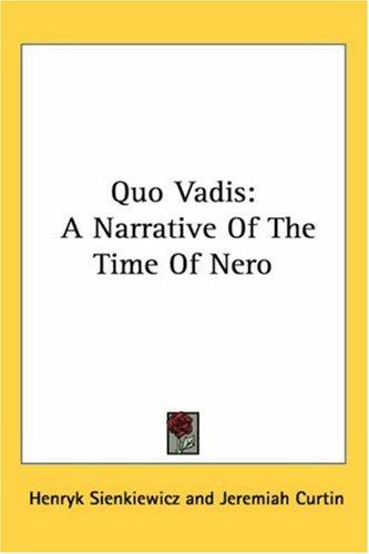 Henryk Sienkiewicz: Quo Vadis (Paperback, Kessinger Publishing, LLC)