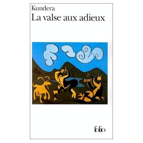 Milan Kundera: La Valse aux  Adieux (Paperback, 1978, French & European Pubns)