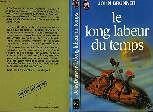 John Brunner: Le long labeur du temps (Paperback, French language, 1978, J'Ai Lu)