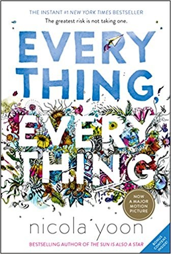 Nicola Yoon, Eric Chevreau (Traduction): Everything, Everything (2017, Ember)