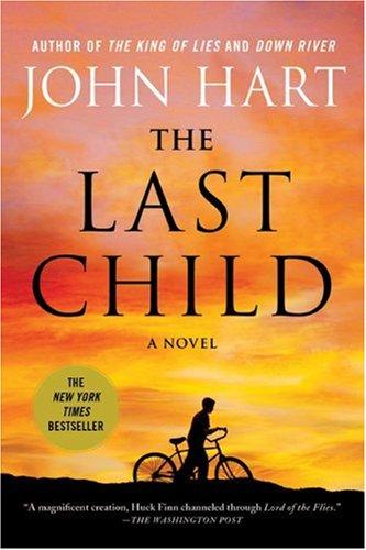 John Hart: The Last Child (Paperback, 2010, Minotaur Books)