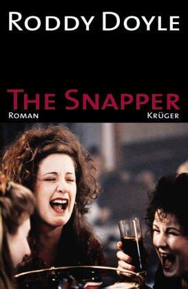 Roddy Doyle: The Snapper. (Paperback, German language, 2001, Krüger, Frankfurt)