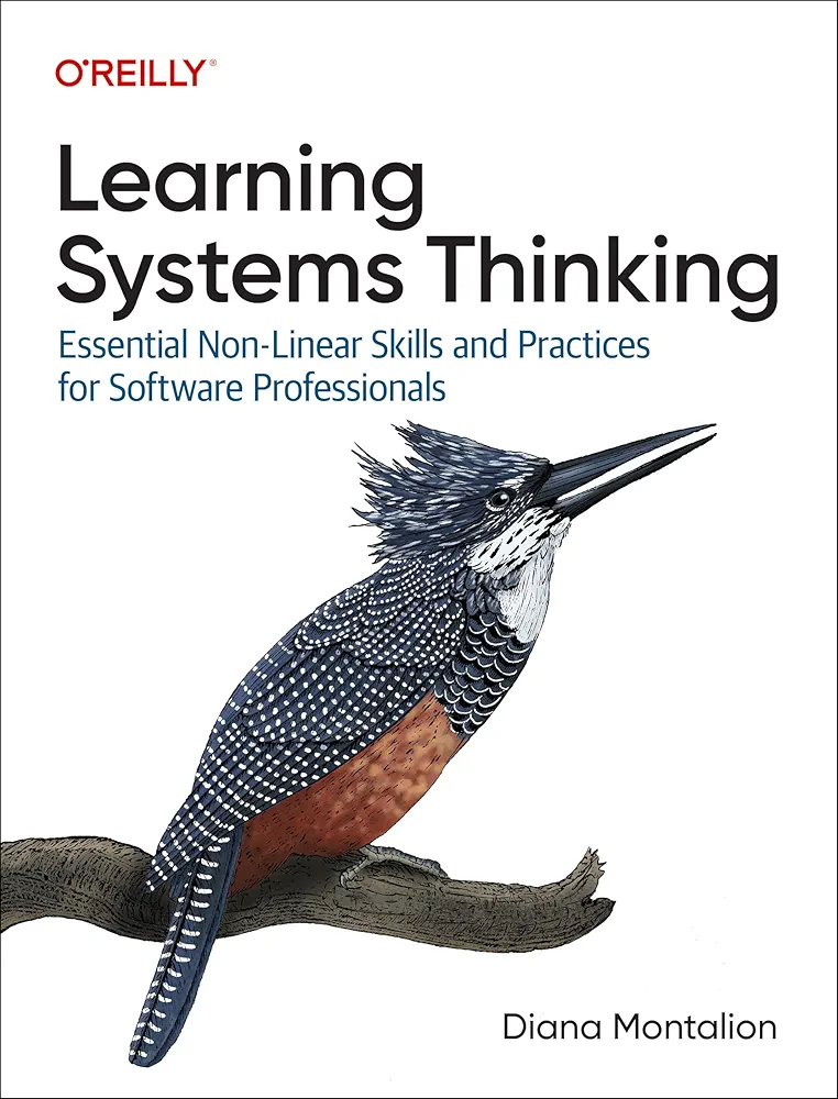 Diana Montalion: Learning Systems Thinking (2024, O'Reilly Media, Incorporated)