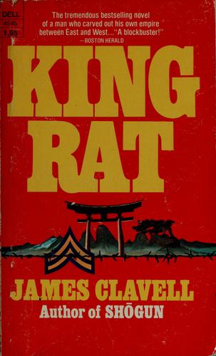 James Clavell: King Rat (1962, Little, Brown)