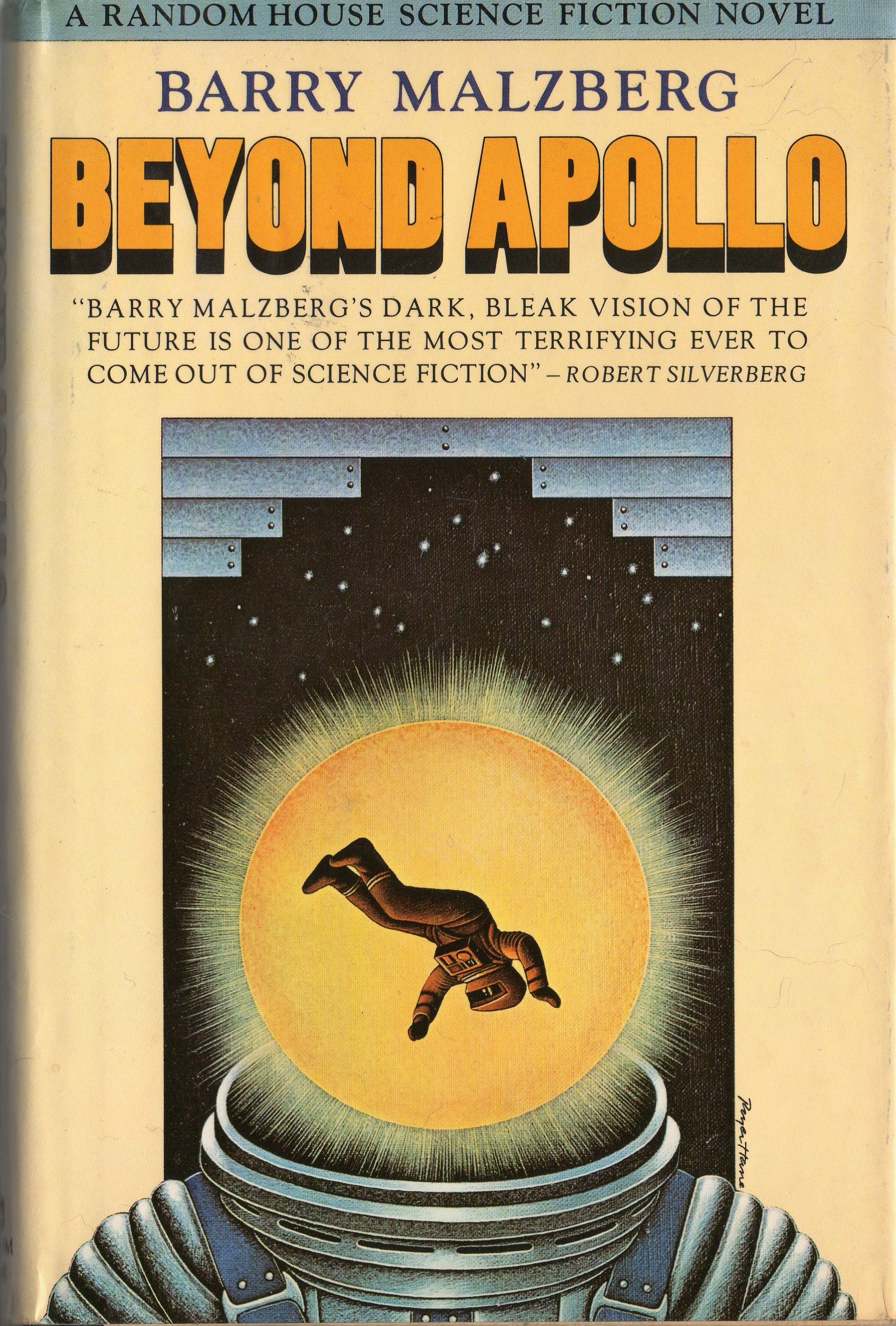 Barry N. Malzberg (duplicate): Beyond Apollo (Hardcover, 1972, Random House)