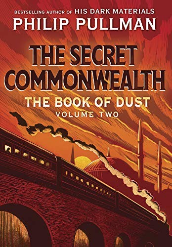 Philip Pullman: The Secret Commonwealth (Hardcover, 2019, Alfred A. Knopf)