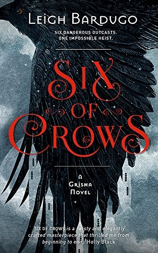 Leigh Bardugo: Six of Crows (2001, Orion Childrens Books)