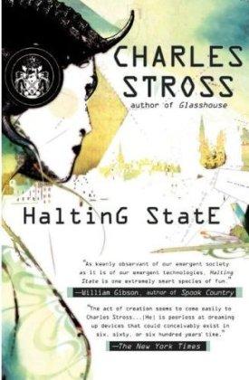 Charles Stross: Halting state (Hardcover, 2007, Ace Books)