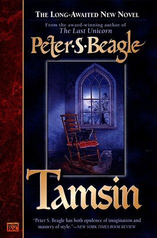 Peter S. Beagle: Tamsin (1999, ROC)