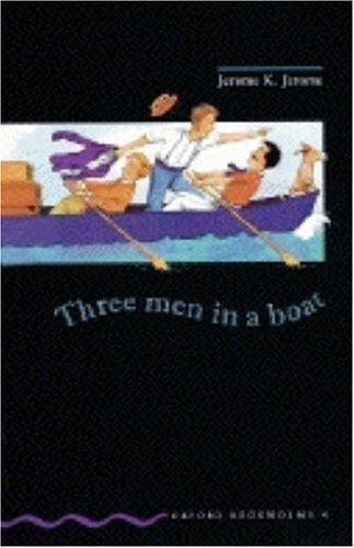 Jerome K. Jerome: Three Men in a Boat (1997, Oxford University Press)