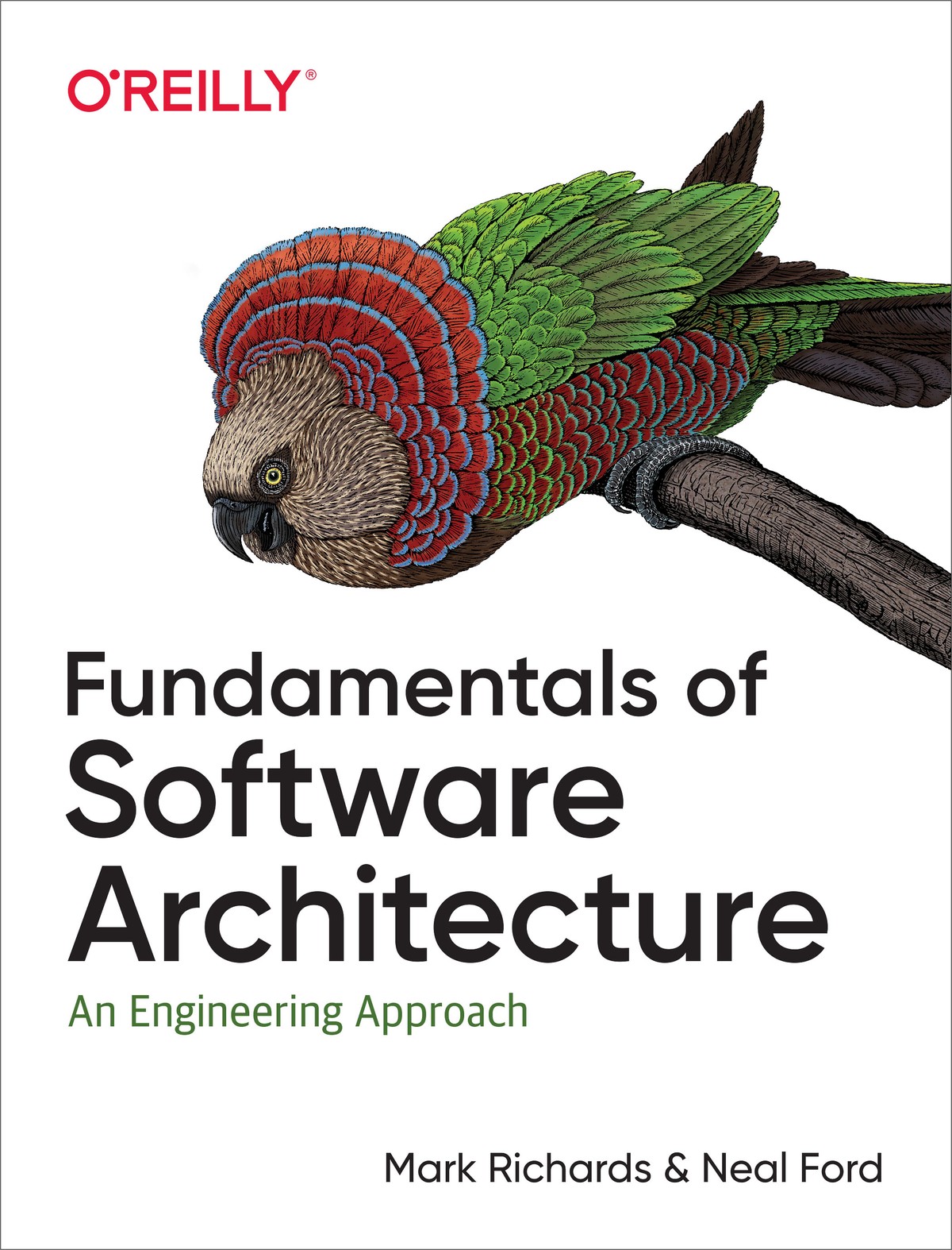 Neal Ford, Mark Richards: Fundamentals of Software Architecture (Paperback, 2020, O'Reilly Media)