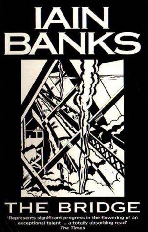 Iain M. Banks: The Bridge (Paperback, 1992, Abacus)