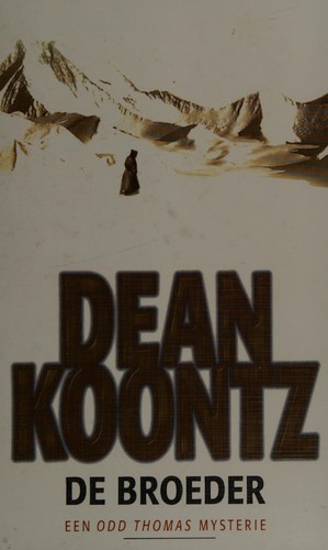 Dean Koontz: De broeder (Dutch language, 2007, Luitingh)