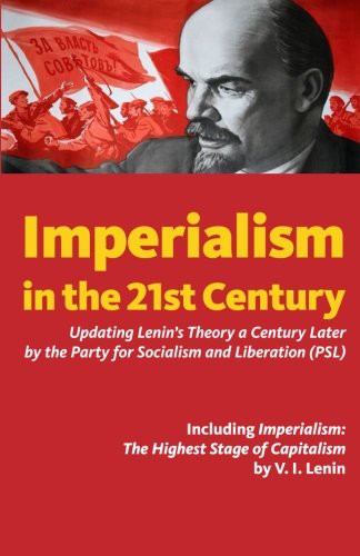 Party for Socialism and Liberation, Ben Becker: Imperialism in the 21st Century (Paperback, 2015, Liberation Media)