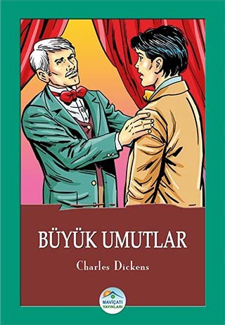 Charles Dickens: Büyük Umutlar (Paperback, Maviçati Yayinlari)