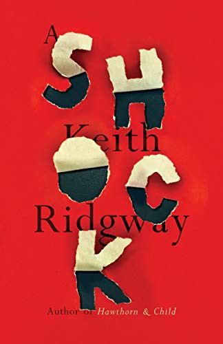 Keith Ridgway: A Shock (Paperback, 2021, New Directions, New Directions Publishing Corporation)