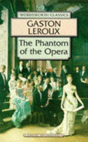 Gaston Leroux: Phantom of the Opera (Paperback, NTC/Contemporary Publishing Company)