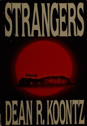 Dean Koontz: Strangers (1986, G. P. Putnam's Sons)